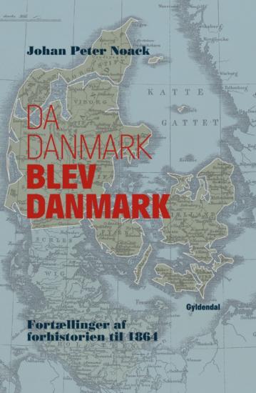 Da Danmark blev Danmark